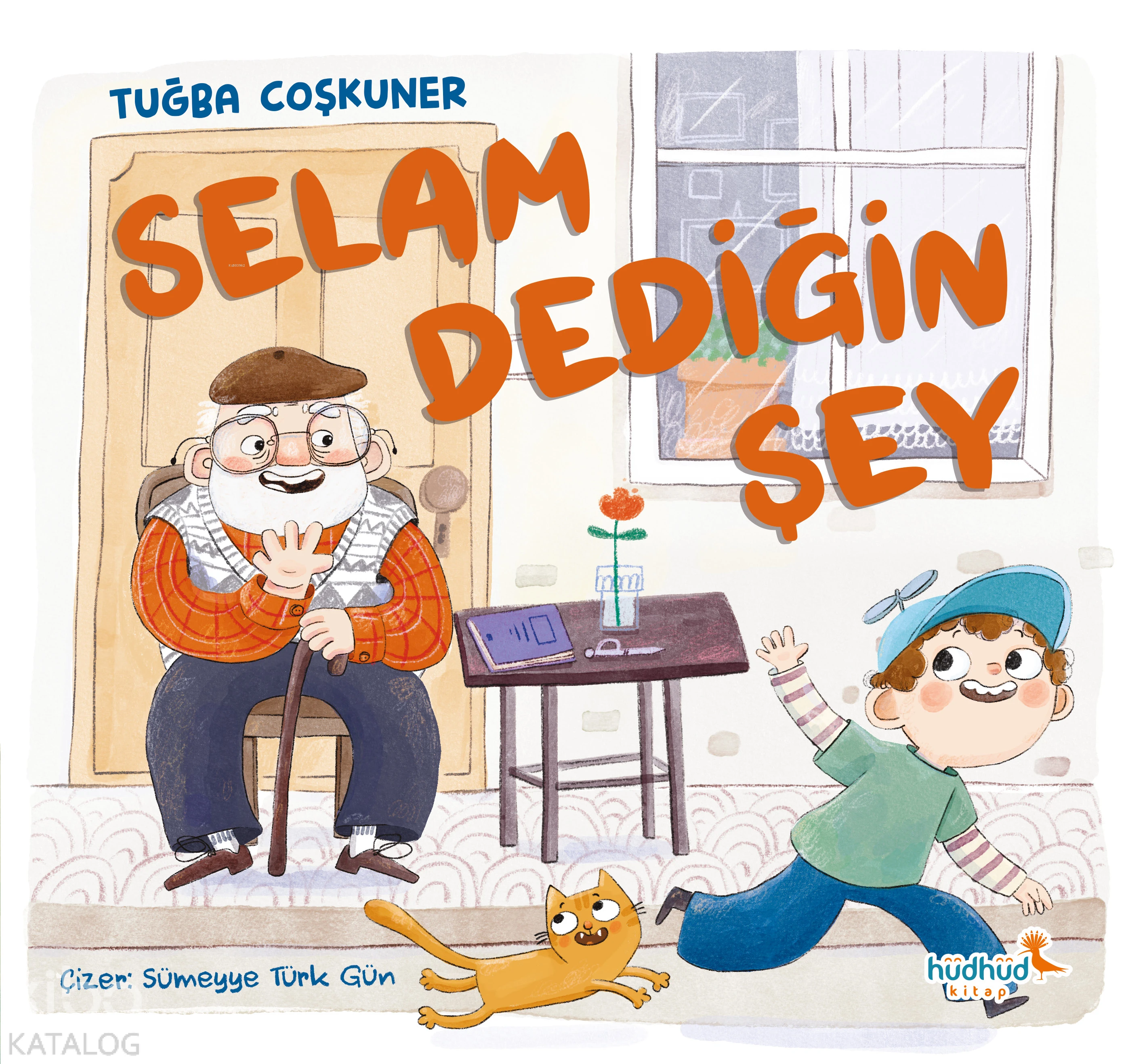  Selam Dediğin Şey | Tuğba Coşkuner | Sümeyye Türk Gün | Hüdhüd Kitap | 9786259360928 | 