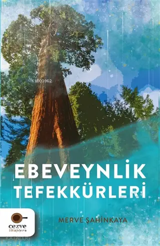  Ebeveynlik Tefekkürleri | Merve Şahinkaya | Zeynep Mercan Demir | Cezve Kitap | 9786052297735 | 