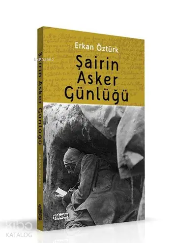  Şairin Asker Günlüğü | Şairin Asker Günlüğü | Erkan Öztürk | Tebeşir Yayınları | 9786059108522 
