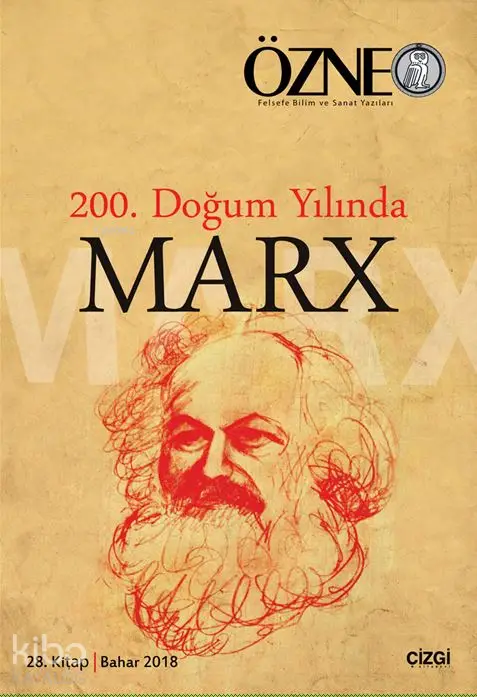  200 Doğum Yılında Marx Özne 28 Kitap | Doğan Göçmen | Çizgi Kitabevi | 9786051961651 | 