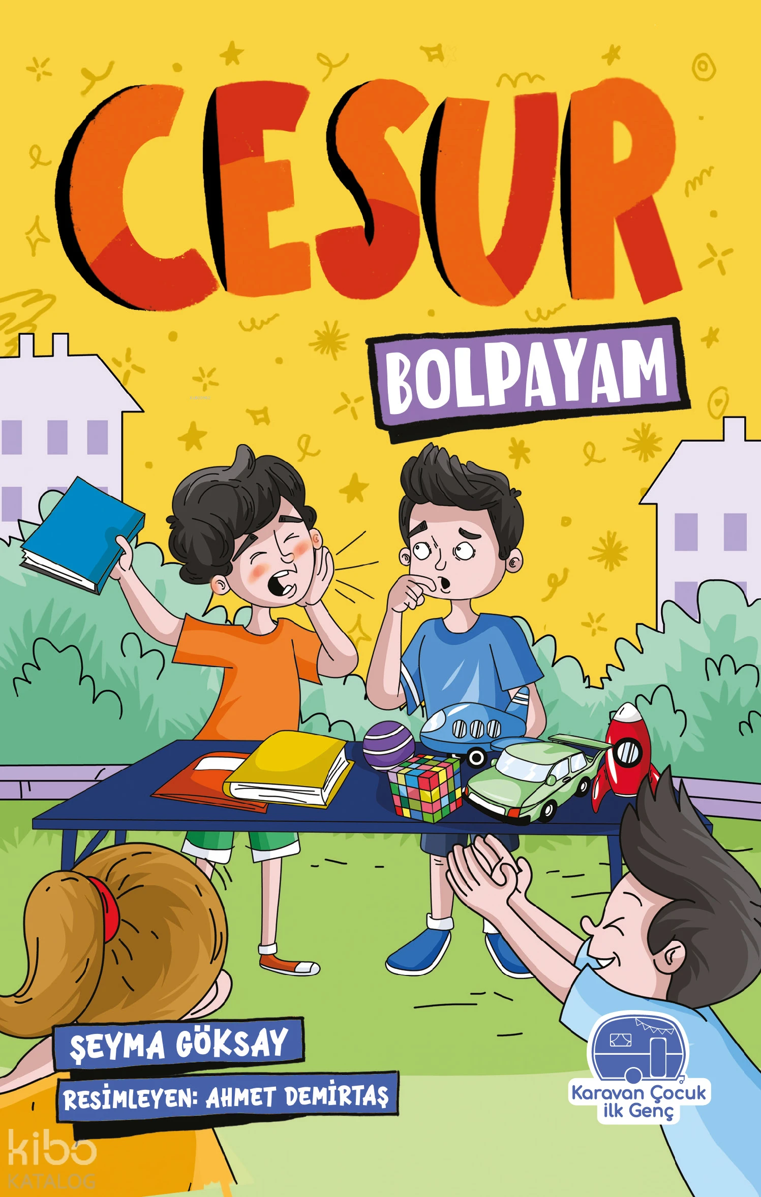  Cesur Bolpayam | Şeyma Göksay | Ahmet Demirtaş | Karavan Çocuk Yayınları | 9786259856919 | 