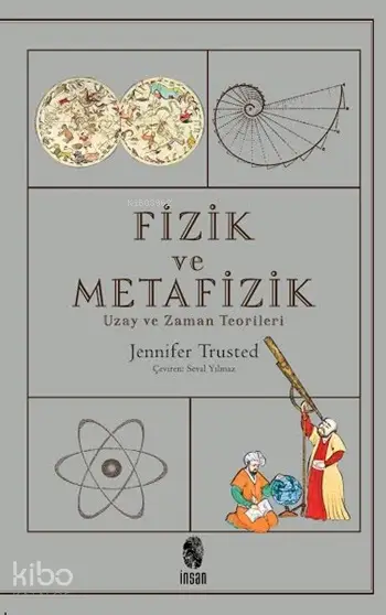  Fizik ve Metafizik | Jennifer Trusted | Seval Yılmaz | İnsan Yayınları | 9789755748085 | 