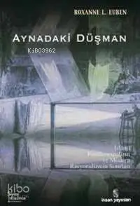  Aynadaki Düşman | Roxanne L Euben | Orhan Düz | İnsan Yayınları | 9789755744803 | 