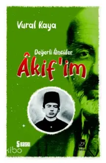  Akifim | Akifim | Vural Kaya | Mecaz Yayınları | 9786056984563 