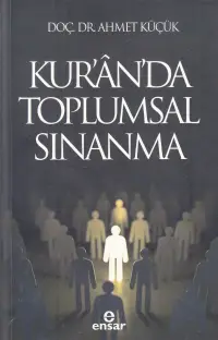 Kur'ân'da Toplumsal Sınanma