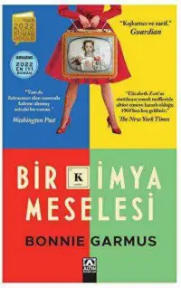 Bir Kimya Meselesi - Bonnie Garmus