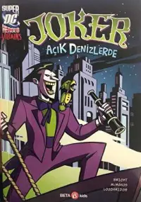 Super DC VILLAINS Joker Açık Denizlerde (Resimli Roman)