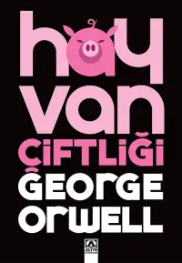 Hayvan Çiftliği - George Orwell