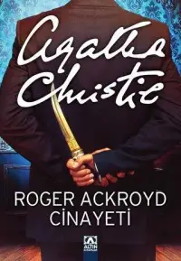 Roger Ackroyd Cinayeti - Agatha Christie