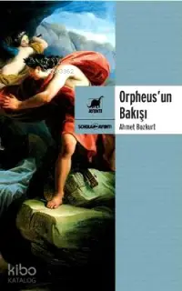 Orpheus'un Bakışı