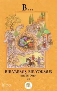 Bir Varmış Bir Yokmuş