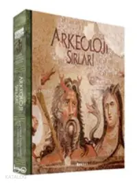 Arkeoloji Sırları II; (DVD'li)