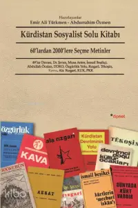 Kürdistan Sosyalist Solu Kitabı; 60'lardan 2000'lere Seçme Metinler