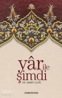 Yar İle Şimdi