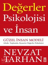 Değerler Psikolojisi ve İnsan