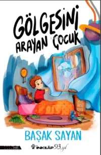 Gölgesini Arayan Çocuk