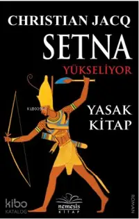 Setna Yükseliyor; Yasak Kitap