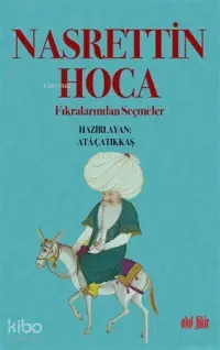 Nasrettin Hoca Fıkralarından Seçmeler