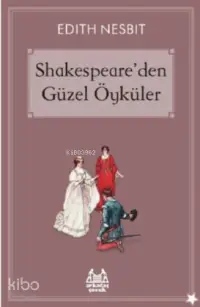 Shakespeare'den Güzel Öyküler