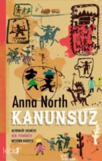 Kanunsuz;Alternatif Geçmişte Bir Feminist Western Hikayesi