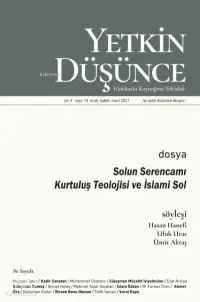 Yetkin Düşünce Sayı 13 - Solun Serencamı, Kurtuluş Teolojisi ve İslami Sol