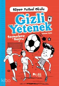 Süper Futbol Oklulu - Gizli Yetenek