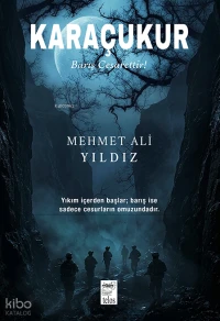  Karaçukur | Karaçukur | Mehmet Ali Yıldız | Telos Yayıncılık | 9789755453262 