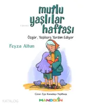 Mutlu Yaşlılar Haftası