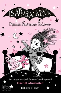 Isadora Moon 10: Pjiama Partisine Gidiyor