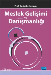 Meslek Gelişimi ve Danışmanlığı