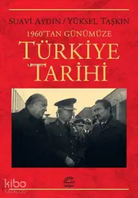 1960'tan Günümüze Türkiye Tarihi