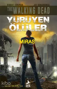 Yürüyen Ölüler Miras