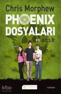 Phoenix Dosyaları #5 Atık