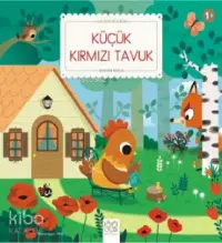 Küçük Kırmızı Tavuk; İlk Öykülerim