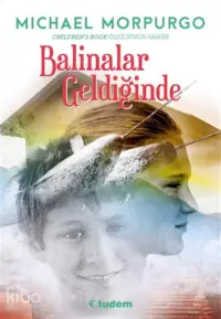 Balinalar Geldiğinde