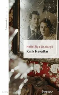 Kırık Hayatlar - Livaneli Kitaplığı