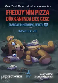 Freddy'nin Pizza Dükanında Beş Gece;Fazbearın Korkunç Tipleri #7 Kayalıklar