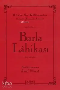 Barla Lahikası (Çanta Boy); Risale-i Nur Külliyatından Terimli, Lügatli, Kaynaklı, İndeksli