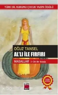 Al'lı ile Fırfırı (Karton Kapak); Masallar 1. ve 2. Cilt Bir Arada