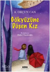 Gökyüzüne Düşen Kız (9-12 Yaş)