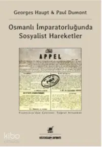 Osmanlı İmparatorluğu'nda Sosyalist Hareketler