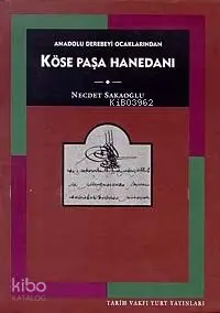 Köse Paşa Hanedanı