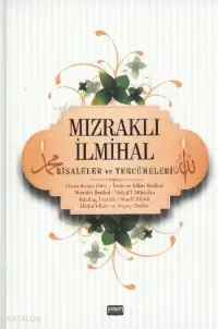 Mızraklı İlmihal; Risaleler ve Tercümeleri