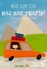 Kaç Kaç Trafik!