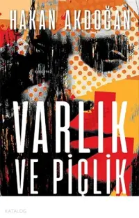 Varlık ve Piçlik