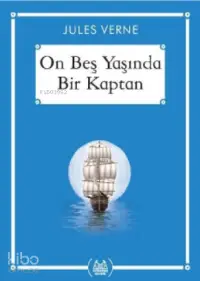 On Beş Yaşında Bir Kaptan