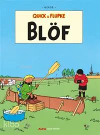 Blöf - Quick ve Flupke