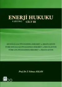 Enerji Hukuku Cilt-3