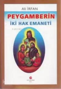 Peygamberin İki Hak Emaneti