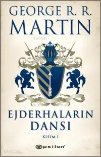 Ejderhaların Dansı - Kısım: 1 - Buz ve Ateşin Şarkısı 5